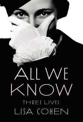 All We Know: Three Lives 1