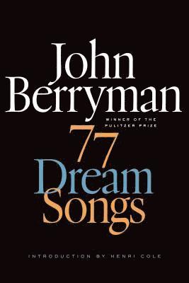 77 Dream Songs 1