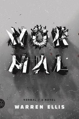 Warren Ellis - Normal, Häftad