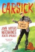 John Waters - Carsick, Häftad