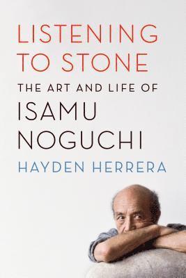 Hayden Herrera - Listening to Stone, Häftad