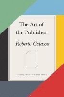 bokomslag The Art of the Publisher