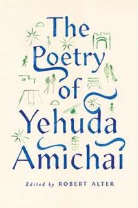 bokomslag The Poetry of Yehuda Amichai