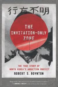 bokomslag The Invitation-Only Zone