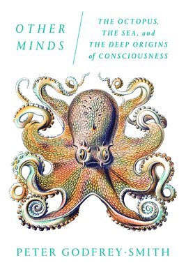 Peter Godfrey-Smith - Other Minds, Häftad