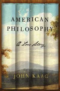 bokomslag American Philosophy: A Love Story