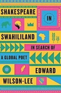 bokomslag Shakespeare in Swahililand