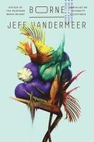 Jeff VanderMeer - Borne, Häftad