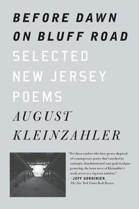 bokomslag Before Dawn on Bluff Road / Hollyhocks in the Fog: Selected New Jersey Poems / Selected San Francisco Poems