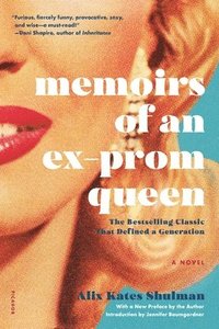 bokomslag Memoirs Of An Ex-Prom Queen