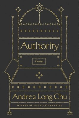 Andrea Long Chu - Authority, Inbunden