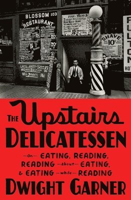 bokomslag The Upstairs Delicatessen
