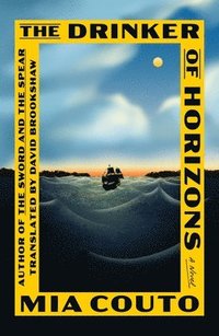 bokomslag The Drinker of Horizons