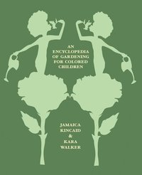 bokomslag Encyclopedia Of Gardening For Colored Children