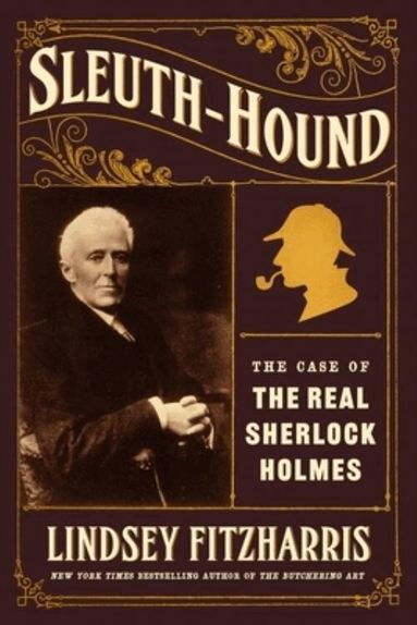 Lindsey Fitzharris - Sleuth-Hound, Inbunden