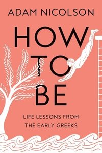 bokomslag How to Be