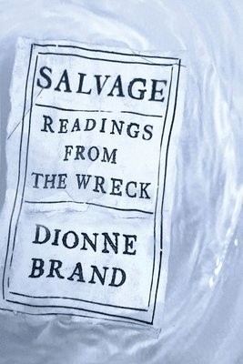 Salvage: Readings from the Wreck 1
