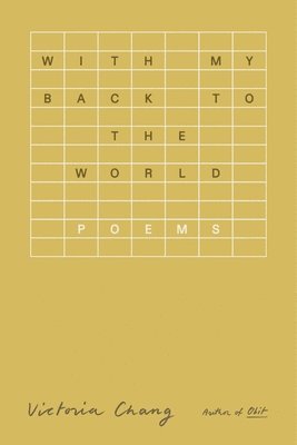 bokomslag With My Back to the World