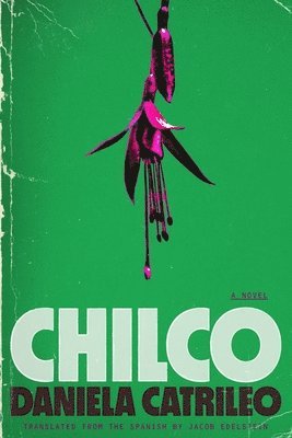 Daniela Catrileo - Chilco, Häftad