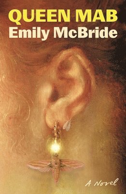 Emily McBride - Queen Mab, Inbunden. Tillgänglighet: Lägg i varukorg