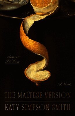 Katy Simpson Smith - Maltese Version, Häftad