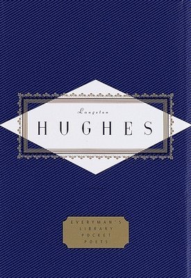 Hughes: Poems: Edited by David Roessel 1
