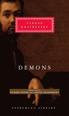 Fyodor Dostoyevsky - Demons, Inbunden