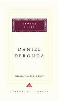 bokomslag Daniel Deronda: Introduction by A. S. Byatt