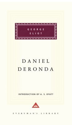 bokomslag Daniel Deronda: Introduction by A. S. Byatt