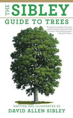 The Sibley Guide to Trees 1