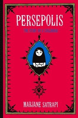 bokomslag Persepolis: The Story of a Childhood