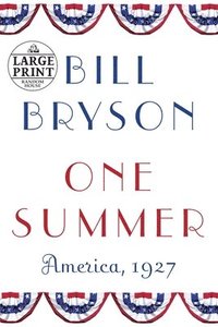 bokomslag One Summer: America, 1927