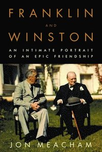 bokomslag Franklin and Winston: An Intimate Portrait of an Epic Friendship