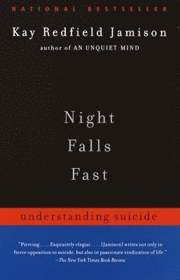 bokomslag Night Falls Fast: Understanding Suicide