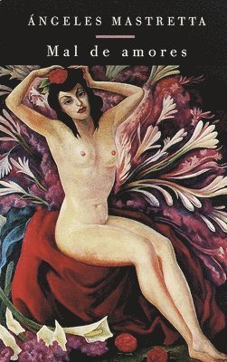 Mal de Amores / Lovesick