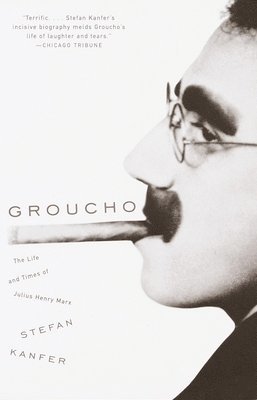 Groucho: The Life and Times of Julius Henry Marx 1