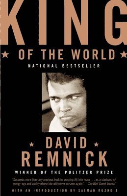bokomslag King of the World: Muhammad Ali and the Rise of an American Hero