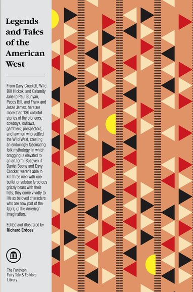 Richard Erdoes - Legends and Tales of the American West, Häftad