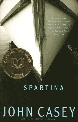John Casey - Spartina: National Book Award Winner, Häftad
