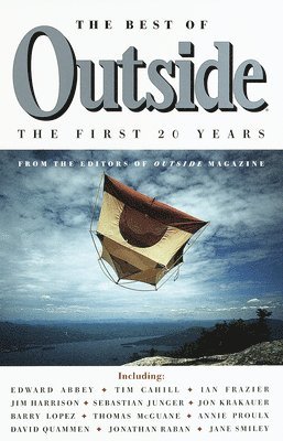 Outside Magazine, Outside Magazine Editors - The Best of Outside: The First 20 Years, Häftad