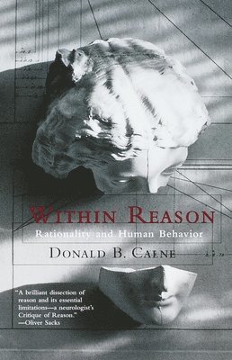 Donald Calne - Within Reason, Häftad