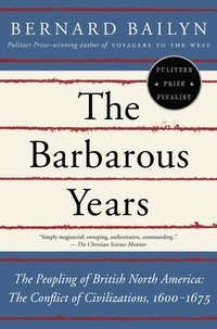 bokomslag The Barbarous Years