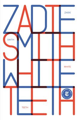 Zadie Smith - White Teeth, Häftad