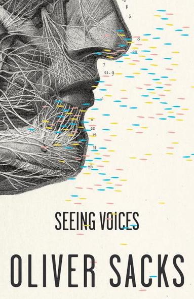 Oliver Sacks - Seeing Voices, Häftad