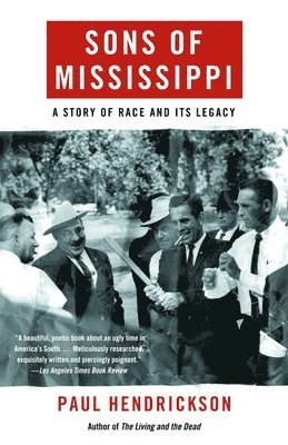 bokomslag Sons of Mississippi: A Story of Race and Its Legacy