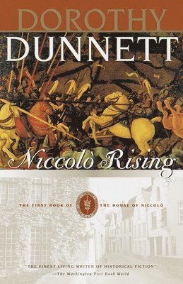Dorothy Dunnett - Niccolo Rising: Book One of the House of Niccolo, Häftad
