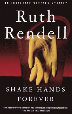 Ruth Rendell - Shake Hands Forever, Häftad