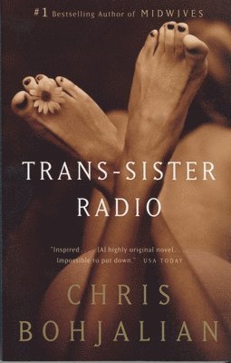 Chris Bohjalian - Trans-Sister Radio, Häftad