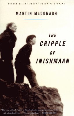 Martin McDonagh - The Cripple of Inishmaan, Häftad