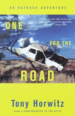 bokomslag One for the Road: An Outback Adventure